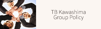 TB Kawashima Group Policy